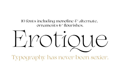 Erotique - 10 Fonts alternate branding brutalist calligraphic card cover display edgy editorial elegance erotique 10 fonts evil serif fleuron high contrast ligatures logo lovelace magazine ornaments packaging