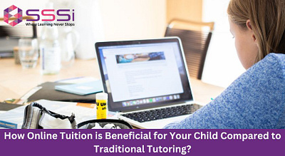 How Online Tuition is Beneficial for Your Child Compared online tuition classes