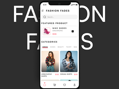 Fashion Fades : Ecommerce Shopping App 🌟 app branding design ecommerceapp ecommerceappui fashionappui graphic design illustration logo shoppingapp shoppingappui trndingapp typography ui uiux userexeperience ux vector visual design