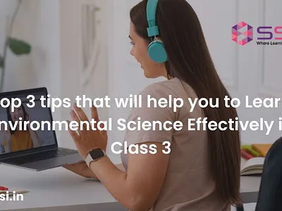Learn Environmental Science Effectively in Class 3 online coaching classes