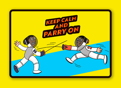 Keep calm and parry on character design competition fencing foil illustration sport sticker
