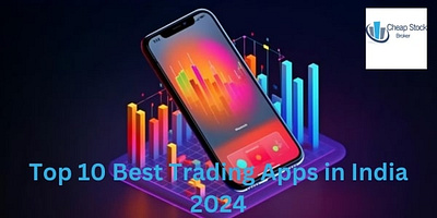 Top 10 Best Trading Apps in India 2024 angel one login best trading apps in india groww brokerage calculator