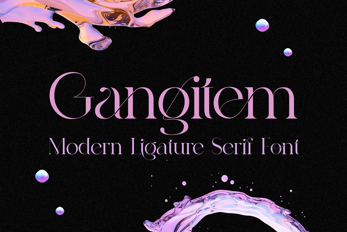 Gangitem - Serif Font font gangitem gangitem font gangitem serif modern ligature font serif font