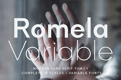 Romela Sans Serif Family branding font elegant font family font geometric font logo font magazine font sans serif font sans serif font family sans serif modern sans serif typeface variable font