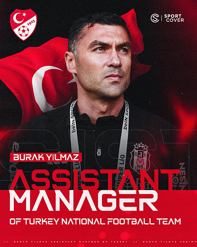 Burak Yilmaz Turkey assistant manager athletics design football gameday graphic design matchday poster design soccer