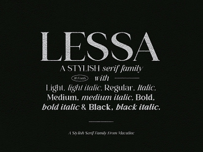 Lessa Serif Family Font design family font font italic font logo serif font serif typeface typeface typography wedding font