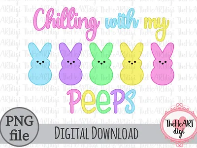Chilling with my Peeps Sublimation Design, Chilling Peeps bunnies chilling easter graphic design holidays illustration peeps spring students sublimation sublimation png t shirt design teacher