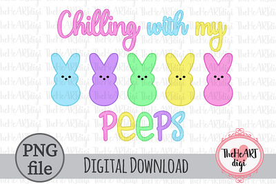 Chilling with my Peeps Sublimation Design, Chilling Peeps bunnies chilling easter graphic design holidays illustration peeps spring students sublimation sublimation png t shirt design teacher