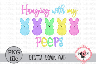 Hanging with My Peeps Colorful PNG, Cute Easter Peeps PNG cute easter graphic design hand drawn holiday illustration peeps school spring sublimation sublimation png t shirt design teacher