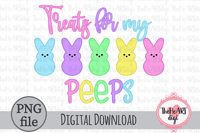 Treats for my Peeps PNG, Easter Peeps Sublimation Design bunnies bunny design easter graphic design illustration kids mama nursery peeps school sublimation sublimation png t shirt design teacher treats