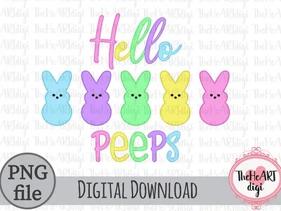 Hello Peeps PNG, Hello Peeps Sublimation Designs, Peeps PNG children cute design easter graphic design hello home illustration kids mama nursery peeps school sign sublimation sublimation png t shirt design teacher