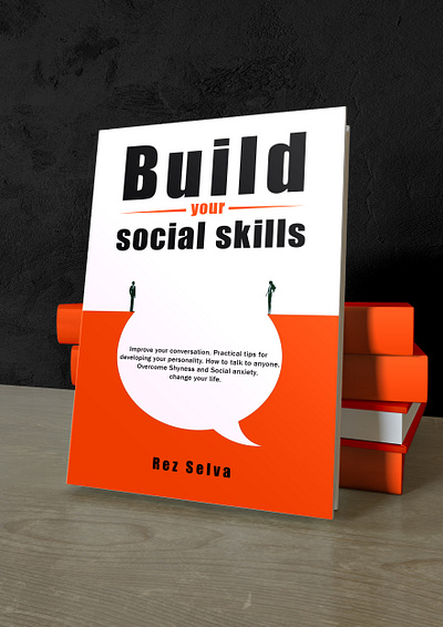 Build your social skills bookcover cover creativedesign ebookcover epicbookcover eyecatchingdesign graphicdesign kindlebooks minimalistdesign modernbookcover selfhelpbookcover selfhelpbookcoverdesign selfhelpbooks selfhelpcovers selfhelpdesign selfhelpebook selfhelpebookcovers selfpublish trendingnow typography