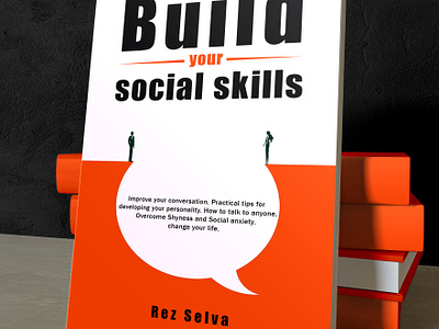 Build your social skills bookcover cover creativedesign ebookcover epicbookcover eyecatchingdesign graphicdesign kindlebooks minimalistdesign modernbookcover selfhelpbookcover selfhelpbookcoverdesign selfhelpbooks selfhelpcovers selfhelpdesign selfhelpebook selfhelpebookcovers selfpublish trendingnow typography