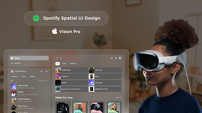 Apple Vision Pro | Spotify Spatial UI Design 2d 3d apple apple vision pro discover figma interaction design spatial spatial design spatial ui spotify ui ui design uiux ux ux design vision pro visionos