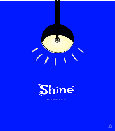 SHINE as you always do. art design illustration ui vibrant design