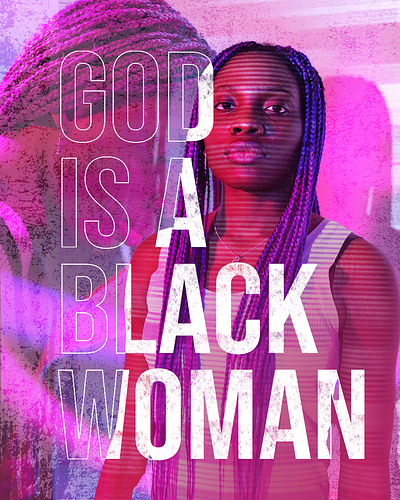 Poster | God Is A Black Woman artwork branding graphic design post social media