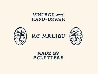 MC Malibu Font display display font drawn font hand made hip mc malibu font rough simple vintage