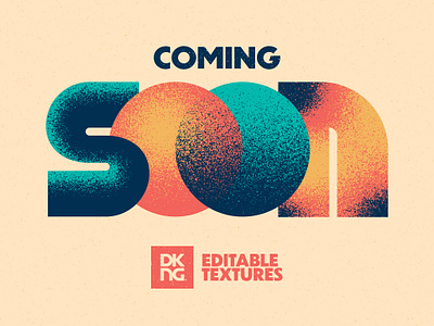 Coming Soon - DKNG Editable Textures dan kuhlken digital download geometric grain halftone mezzotint nathan goldman texture textures