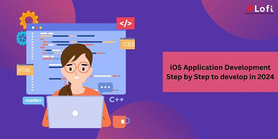 iOS Application Development Step by Step to develop an iOS App ios app development