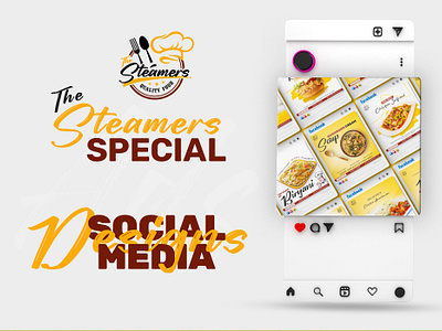 The Steamers Special Social Media Ad Designs. behanceportfolio cafepromotions digitalmarketing dribbleportfolio foodart fooddeliveryads fooddesign graphicdesign portfolio restaurantbranding socialmediaads visualdelicacies