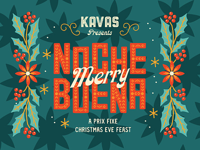 Nochebuena en Kavas brand branding christmas christmas eve dinner feast meal mexican mexico nochebuena restaurant restaurant branding social media