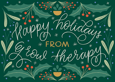 Grow Therapy E-Card christmas card greeting card grow therapy hand lettering happy holisdays holidays illustration