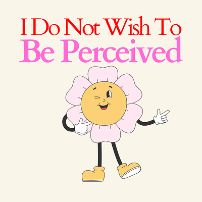 I do not wish to be perceived funny 90s funny y2k humor i do not wish to be perceived perception sarcastic school house rock
