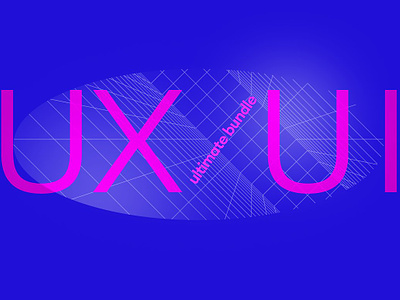 UXUI Bundle app bright bundle create design designer dev illustrations landing mobile presentation product startup ui ux uxui web