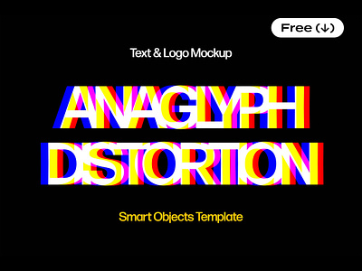 Anaglyph Distortion Mockup 3d anaglyph distortion download effect free freebie glitch pixelbuddha psd screen stereoscopic text