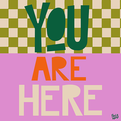 You are Here good type graphic design lettering ty type typography typography vector
