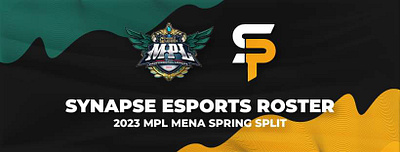 Synapse Esports Roster Design for 2023 MPL MENA Spring Split roster design social media design