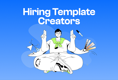 Hiring Template Creators designer job hire job jobs template creator ui job