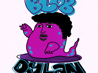 Blob Dylan adobefresco design digital art graffiti graffiti sketch graphic design graphic designer vector