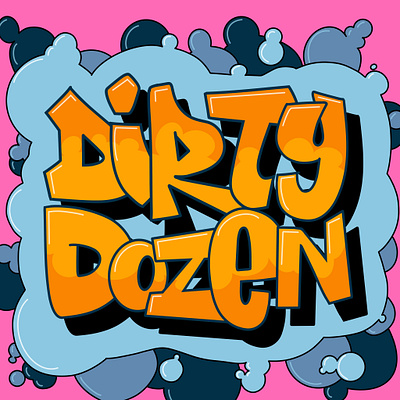 Dirty Dozen adobe fresco design digital art graffiti graphic design graphic designer illustration