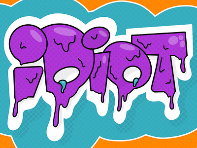 Idiot design digital art graffiti graphic design graphic designer illustration