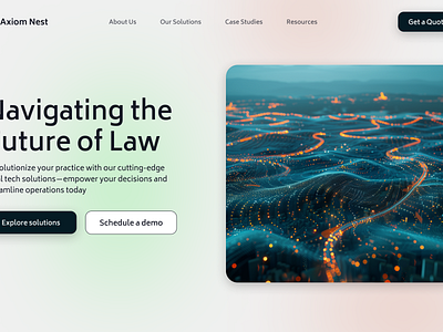 A Fresh Look at the Axiom Nest Landing Page creativewebdesign digitalinnovation interfacedesign legaltech minimalistdesign typography uiuxdesign