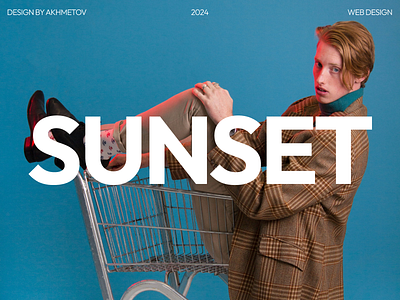 SUNSET - Fashion store clothing design fashionable figma shop store trendy ui ux uxui web web design