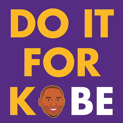 Do It For Kobe Illustration illustration sports typography