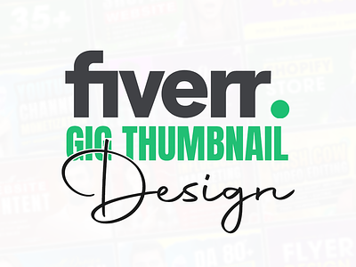 Fiverr gig cover or gig thumbnail Designs gigcover gigimagedesign gigtumbnail graphic design logo thumbnails webbanner