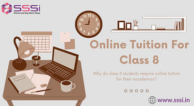 Why do Class 8 Students Require Online Tuition class 8 online classes