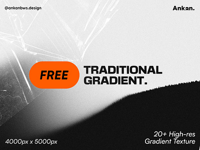 20+ Traditional Gradient Pack(Coming soon) ankan ankanbws assets design design ideas download free free assets free backgrounds free packs gradient gradient pack grainy gradient graphic design highquality illustration jpg noisy gradient premium assets psd