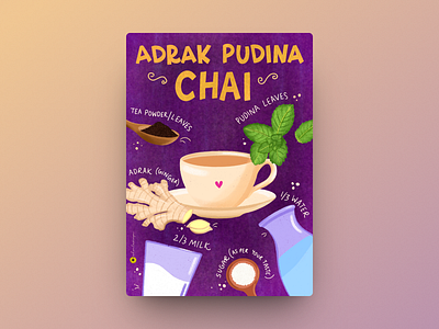 Adrak Pudina Chai Illustrated Poster beverages chai art digital art digital illustration food illustration food poster design illustrated art illustration illustrator poster procreate recipe
