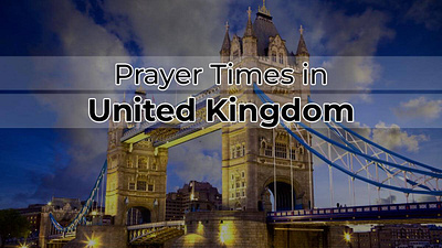 Islam and Muslims in the United Kingdom: A Harmony of Faith and allah islam muslims prayers