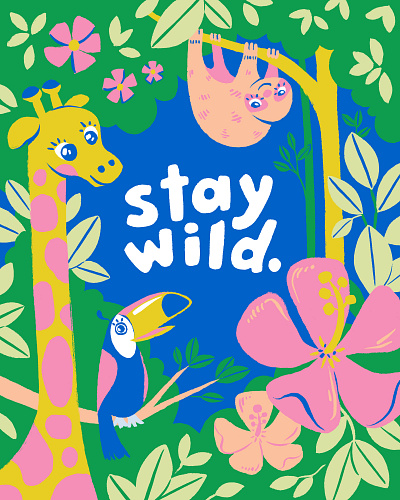Stay Wild animals children giraffe greetings hibiscus jungle kids placement sloth surface design toucan tropical
