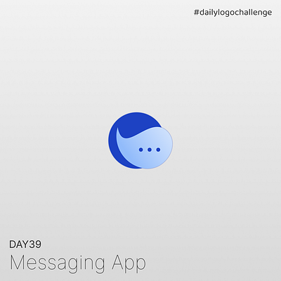 Day 39 | Messaging App | Daily Logo Challenge dailylogochallenge day39 design graphic design logo