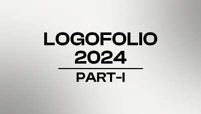 Logofolio 2024 | Part-I brand brand identity branding design graphic design icon identity lettermark logo logo design vector visual wordmark