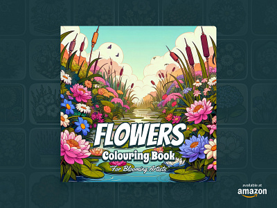 FLOWERS: Colouring Book For Blooming Artists 💐 amazon amazon product artwork botanical colouring colouring book colouring pages drawing floral flowers gift ideas illustrations kid friendly art book online painting paperback simple art square book toddlers kids children worldwide