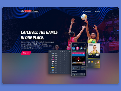 Landing Page for Sports App | UI/UX/Writing app design concept dailyui dailyuxwriting duxw graphic design landing landing page netball nsl promo sign up page sky sports sports app ui ui design uidaily ux ux design ux writing