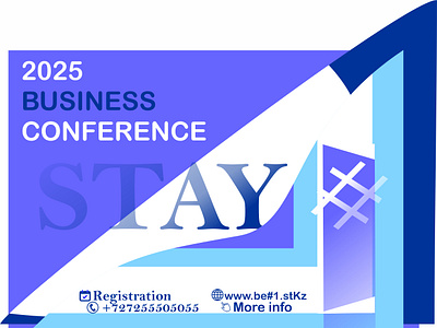 Stay #1. Business Conference Poster 3d akulyaqueenie animation axunkarabiltay bestgallerytop branddesigner branding business businessconferenceposter businessflyer creativeflyer design graphic design illustration invitationposter logo motion graphics staynumberone ui