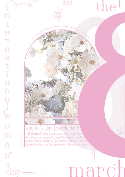 the International Women`s day poster flowers graphic design light modern pastel colours pink postcard poster the 8 of march the international woman`s day typography woman`s day